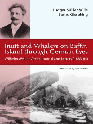 cover image of Inuit and Whalers on Baffin Island Through German Eyes
